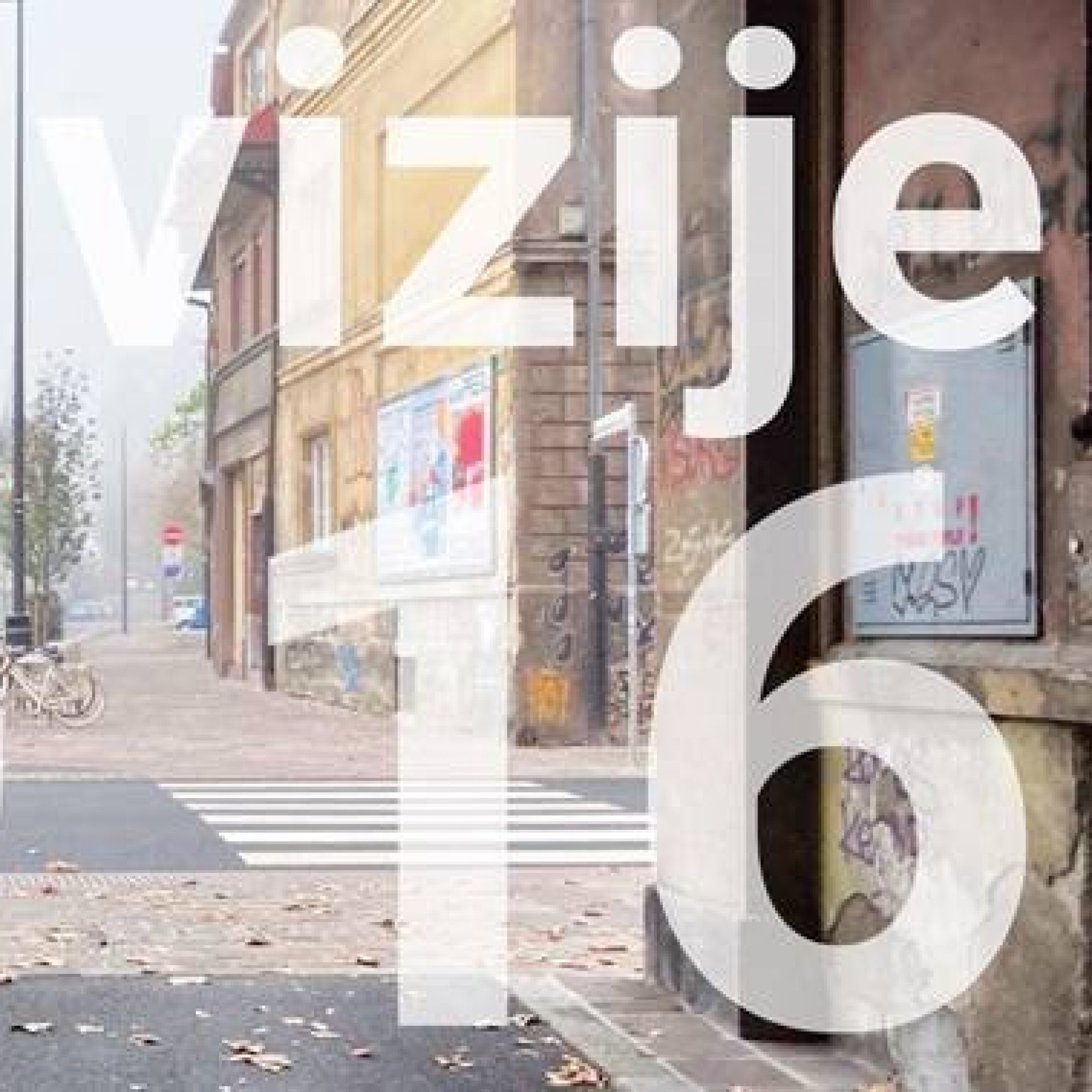 Vizije so 16: Mesto 65+