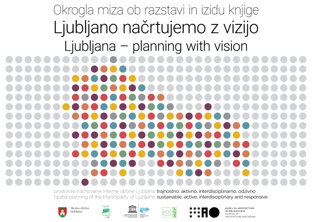 Ljubljano načrtujemo z vizijo - okrogla miza